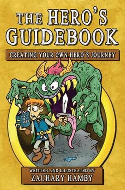 The Hero’s Guidebook
