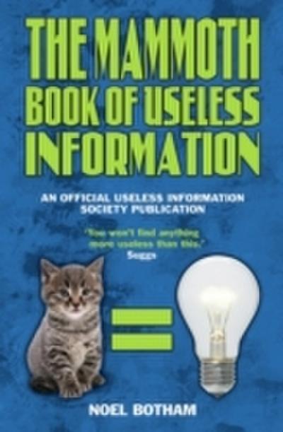 Mammoth Book of Useless Information