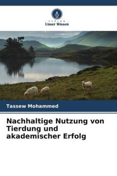 Nachhaltige Nutzung von Tierdung und akademischer Erfolg
