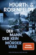 Der Mann, der kein Mörder war