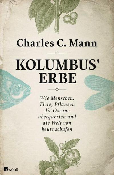 Kolumbus’ Erbe