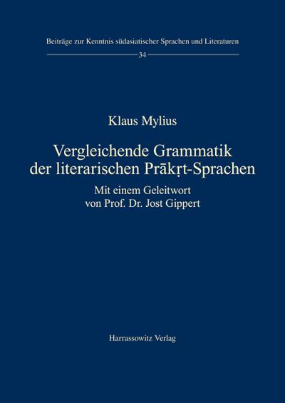 Vergleichende Grammatik der literarischen Prakrt-Sprachen