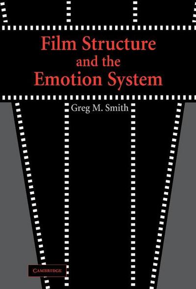 Film Structure and the Emotion System