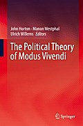 The Political Theory of Modus Vivendi