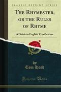 The Rhymester, or the Rules of Rhyme