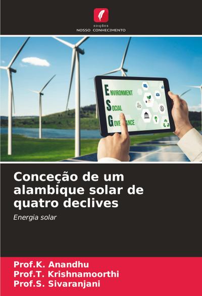 Conceção de um alambique solar de quatro declives