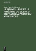 Le merveilleux et le ’théâtre du silenceR