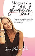 Mögest Du glücklich sein
