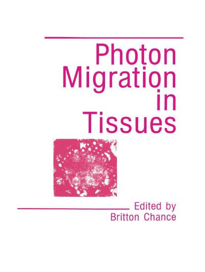 Photon Migration in Tissues