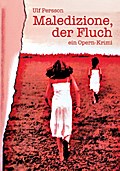 Maledizione, der Fluch