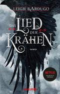 Das Lied der Krähen von Leigh Bardugo | Ebook