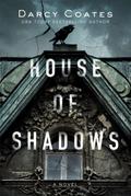 House of Shadows (Ghosts and Shadows, #1)