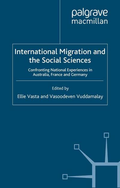 International Migration and the Social Sciences