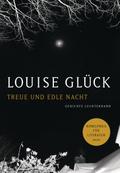 Treue und edle Nacht
