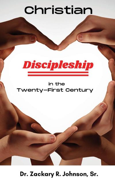 Christian Discipleship in the Twenty-First Century