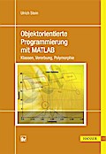 Objektorientierte Programmierung mit MATLAB