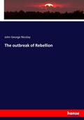 The outbreak of Rebellion