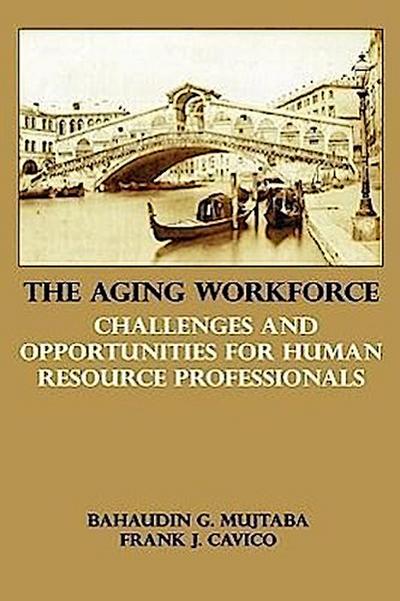 The Aging Workforce
