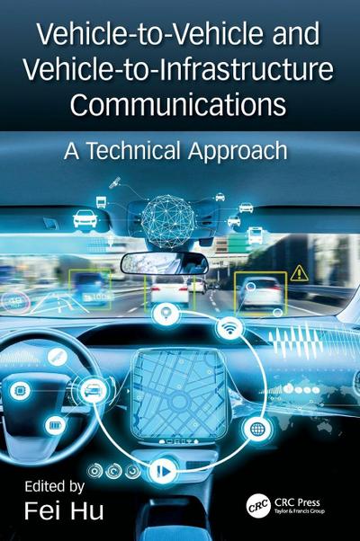 Vehicle-to-Vehicle and Vehicle-to-Infrastructure Communications