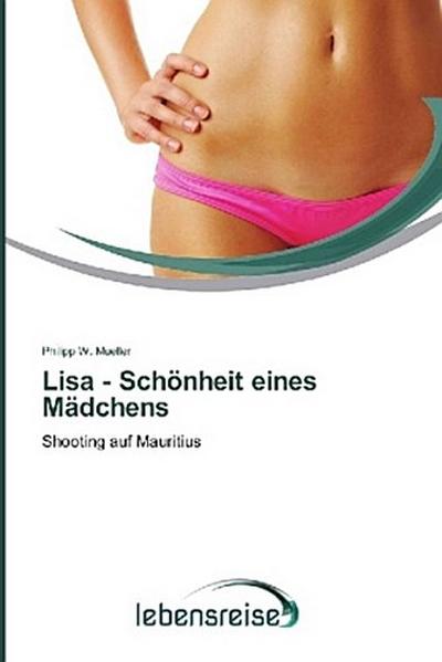 Lisa - Schönheit eines Mädchens