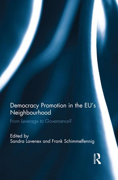 Democracy Promotion in the EU’s Neighbourhood