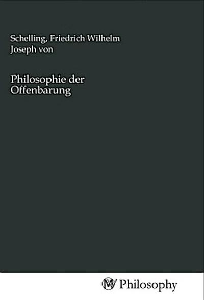 Philosophie der Offenbarung