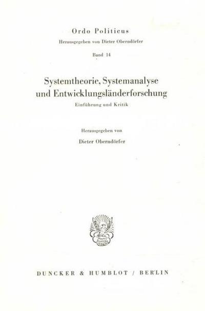 Systemtheorie, Systemanalyse und Entwicklungsländerforschung.