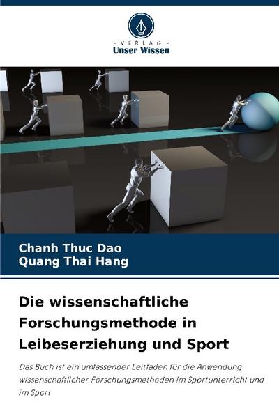 Die wissenschaftliche Forschungsmethode in Leibeserziehung und Sport