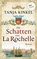 Die Schatten von La Rochelle