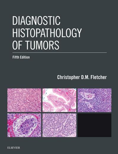 Diagnostic Histopathology of Tumors