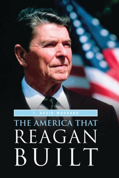 America That Reagan Built