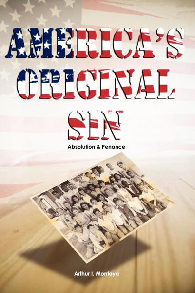 America’s Original Sin