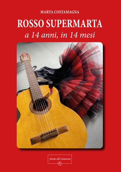 Rosso Supermarta. A 14 anni, in 14 mesi