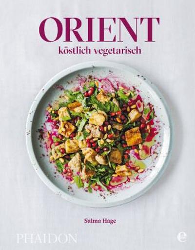 Orient - köstlich vegetarisch