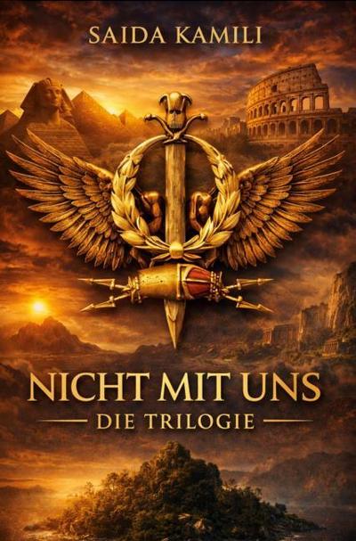 NICHT MIT UNS - DIE TRILOGIE