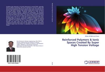 Reinforced Polymers & Ionic Spaces Created By Super High Tension Voltage