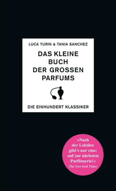 Das kleine Buch der großen Parfums