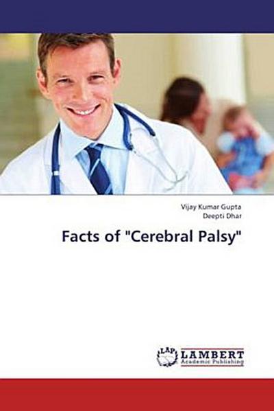 Facts of "Cerebral Palsy"