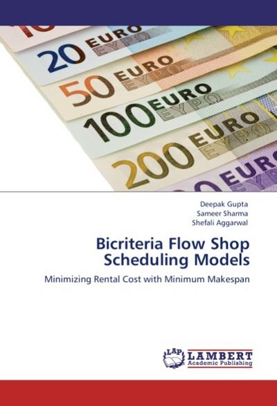 Bicriteria Flow Shop Scheduling Models