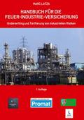 HANDBUCH FÜR DIE FEUER-INDUSTRIE-VERSICHERUNG