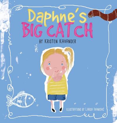 Daphne’s Big Catch