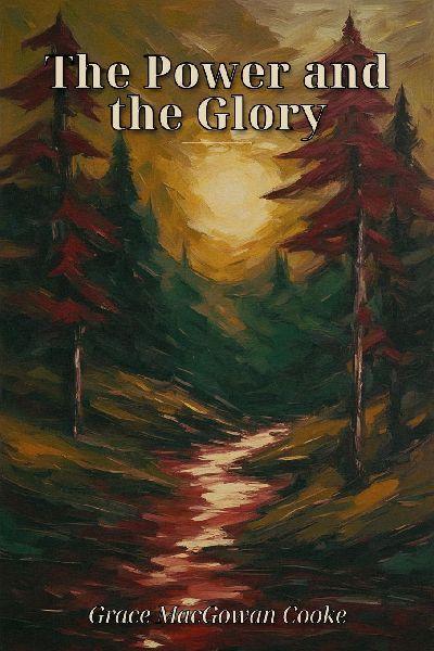 The Power and the Glory