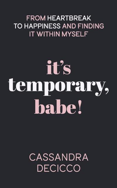 It’s Temporary, Babe