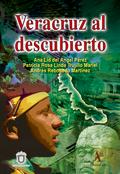 Veracruz al descubierto