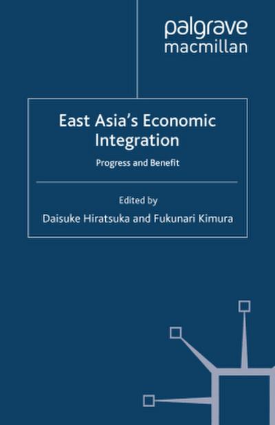 East Asia’s Economic Integration