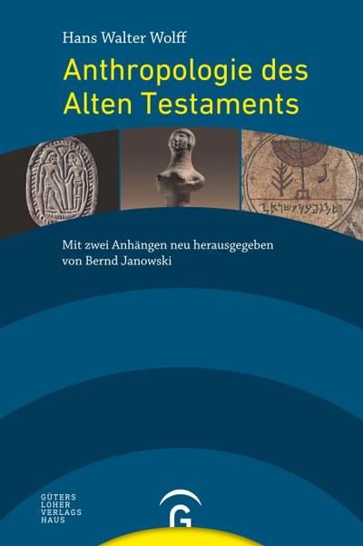 Anthropologie des Alten Testaments