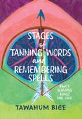 Stages of Tanning Words and Remembering Spells