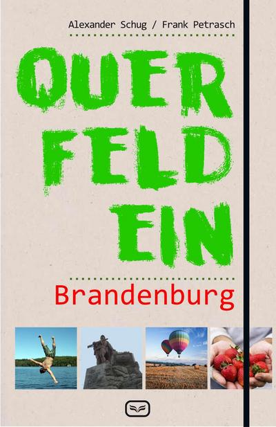 Querfeldein Brandenburg