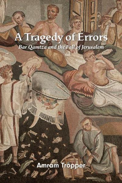 Tropper, A: Tragedy of Errors