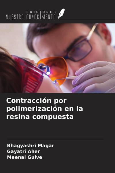 Contracción por polimerización en la resina compuesta